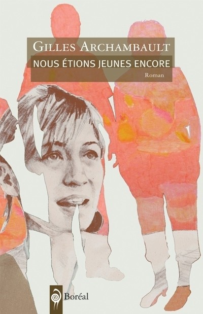 Nous Etions Jeunes Encore