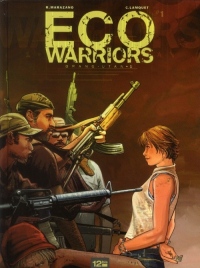 Eco Warriors Tome 1