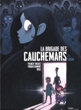Pack Découverte T1 + T2 La Brigade des cauchemars