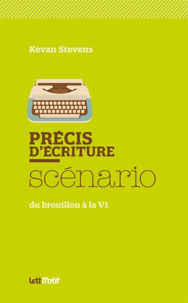 Précis d'écriture du scénario