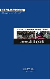 Crise sociale et précarité