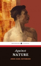 Against Nature: The 1884 French Literature Classic