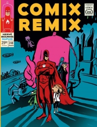 Comix Remix - Intégrale - tome 1 - Comix remix - l'intégrale