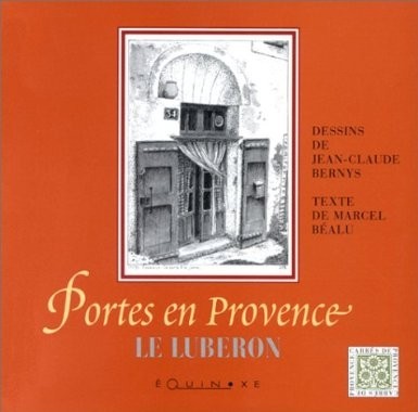 Portes en Provence: Le Lubéron