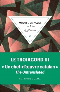 Les Ailes égyptiennes: Le Troiacord T3