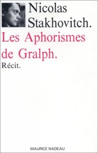 Les Aphorismes de Gralph