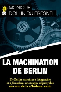La machination de Berlin