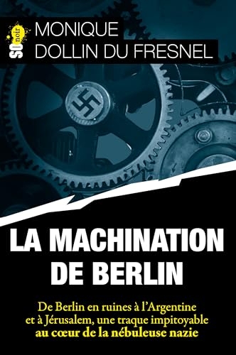 La machination de Berlin