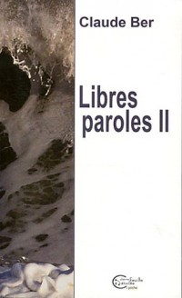 Libres paroles II - 2e édition