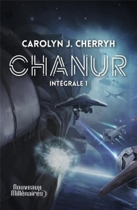 Chanur, Intégrale Tome 1 : Chanur ; L'épopée de Chanur ; La vengeance de Chanur