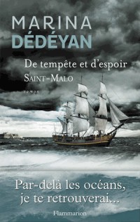 De tempête et d'espoir - Saint Malo