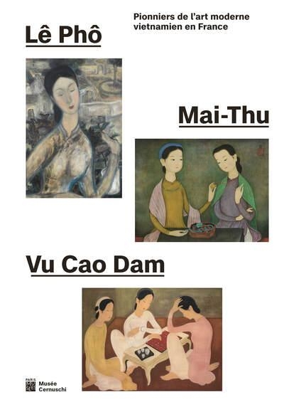 Lê Pho, Mai-Thu, Vu Cao Dam: Trois artistes vietnamiens en France