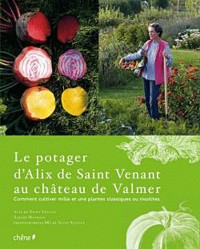 Le potager d'Alix de Saint-Venant au Château de Valmer