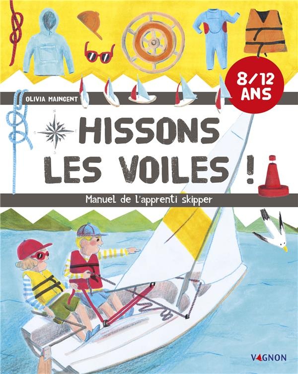 Hissons les Voiles !