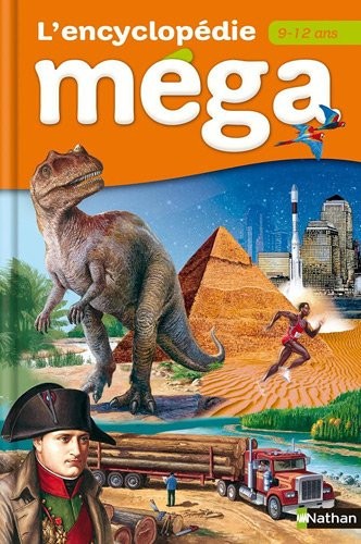 L'encyclopédie Mega 9/12 ans