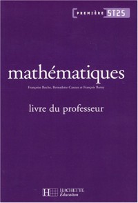 Mathématiques 1e ST2S : Livre du professeur
