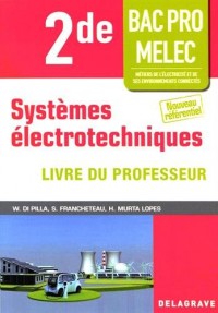 Systèmes électrotechniques 2e bac pro melec professeur