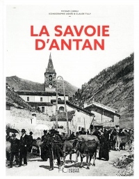 La Savoie d'antan - Nouvelle édition