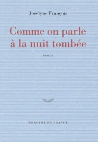 Comme on parle à la nuit tombée: Amsterdam, 1971