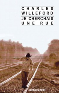 Je cherchais une rue