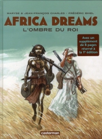 Africa Dreams, Tome 1 : L'ombre du roi