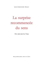 La surprise recommencée du sens