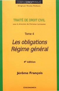 Droit Civil - Tome 4 : les Obligations, 4e ed.