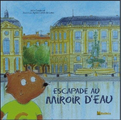 Escapade au miroir d'eau - Bordeaux