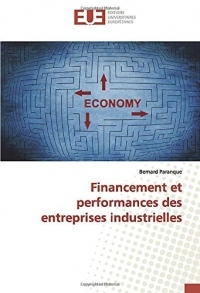 Financement et performances des entreprises industrielles