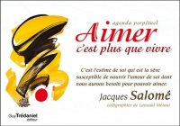 Agenda Perpétuel, Aimer c'est plus que vivre