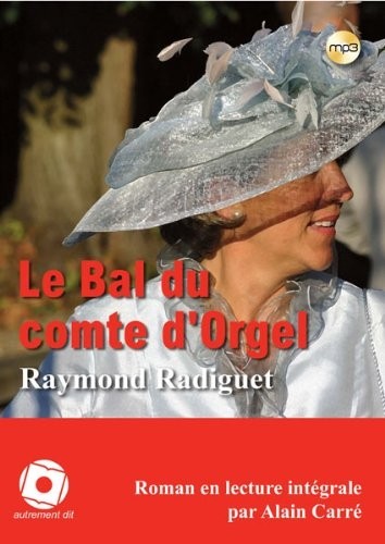 Le bal du comte d'Orgel (1CD audio MP3)
