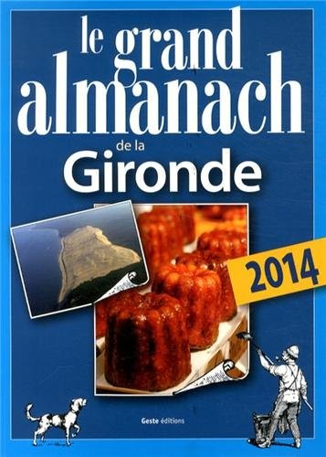 Le grand almanach de la Gironde