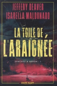La toile de l'Araignée: Sanchez & Heron 1