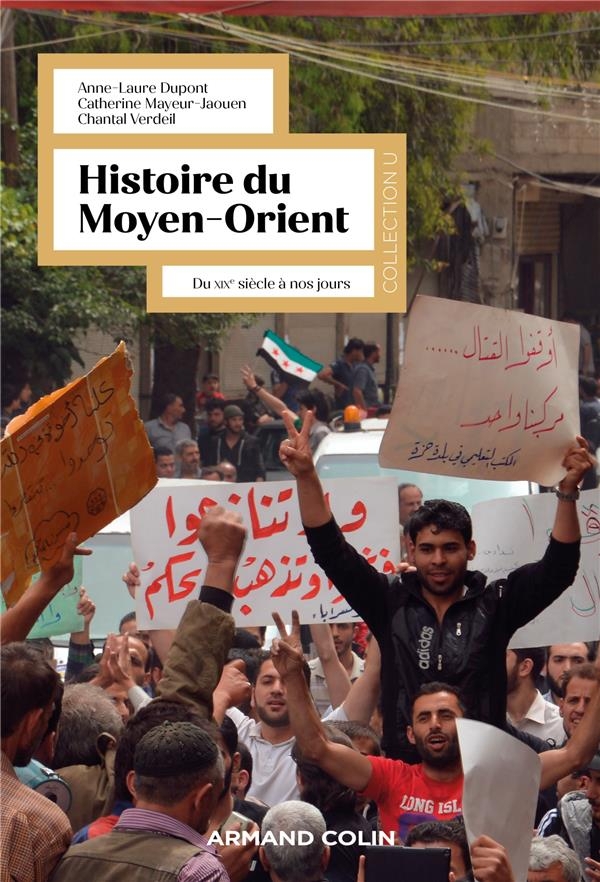 Histoire du Moyen-Orient - 2e éd.: Du XIXe siècle à nos jours