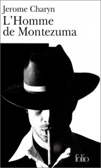 L'Homme de Montezuma