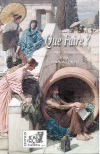 Que Faire ? revue n° 4: Pourquoi j'écris