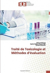 Traité de Toxicologie et Méthodes d’évaluation