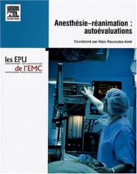 Anesthésie-Réanimation / Autoévaluations