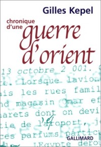 Chronique d'une guerre d'Orient