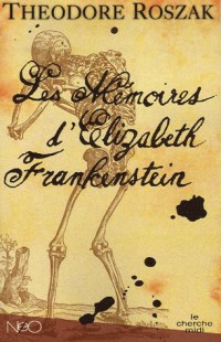 Les Mémoires d'Elizabeth Frankenstein