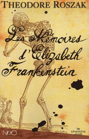 Les Mémoires d'Elizabeth Frankenstein