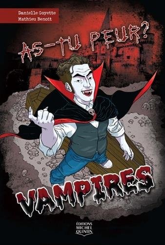 As-tu peur ? Vampires (2)