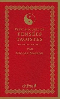Petit recueil de pensées taoïstes