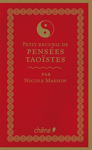 Petit recueil de pensées taoïstes