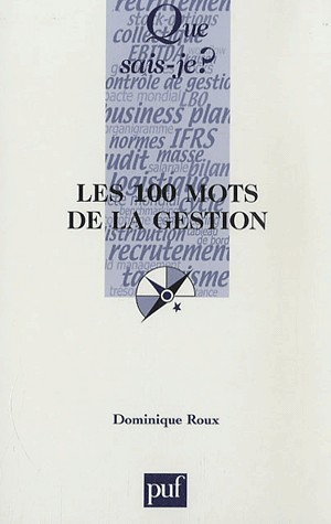 Les 100 mots de la gestion