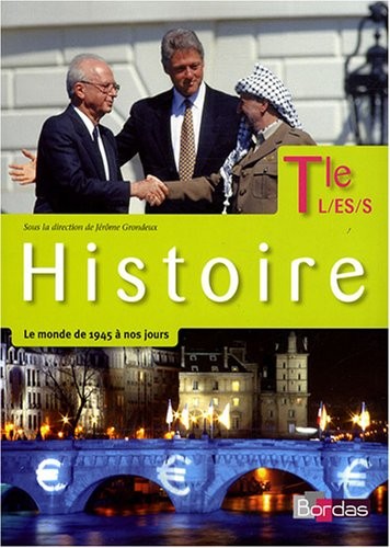 Grondeux Histoire Tle L/ES/S • Manuel de l'élève