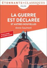 La guerre est déclarée: et autres nouvelles [Poche]