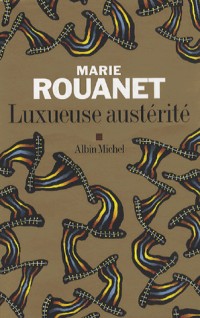 Luxueuse austérité