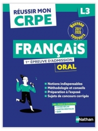 Réussir mon CRPE - Français Admission concours L3 oral 2027-2028