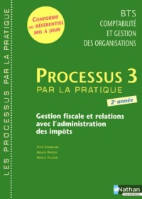 PROCESSUS 3 BTS 2 CGO (P/P)